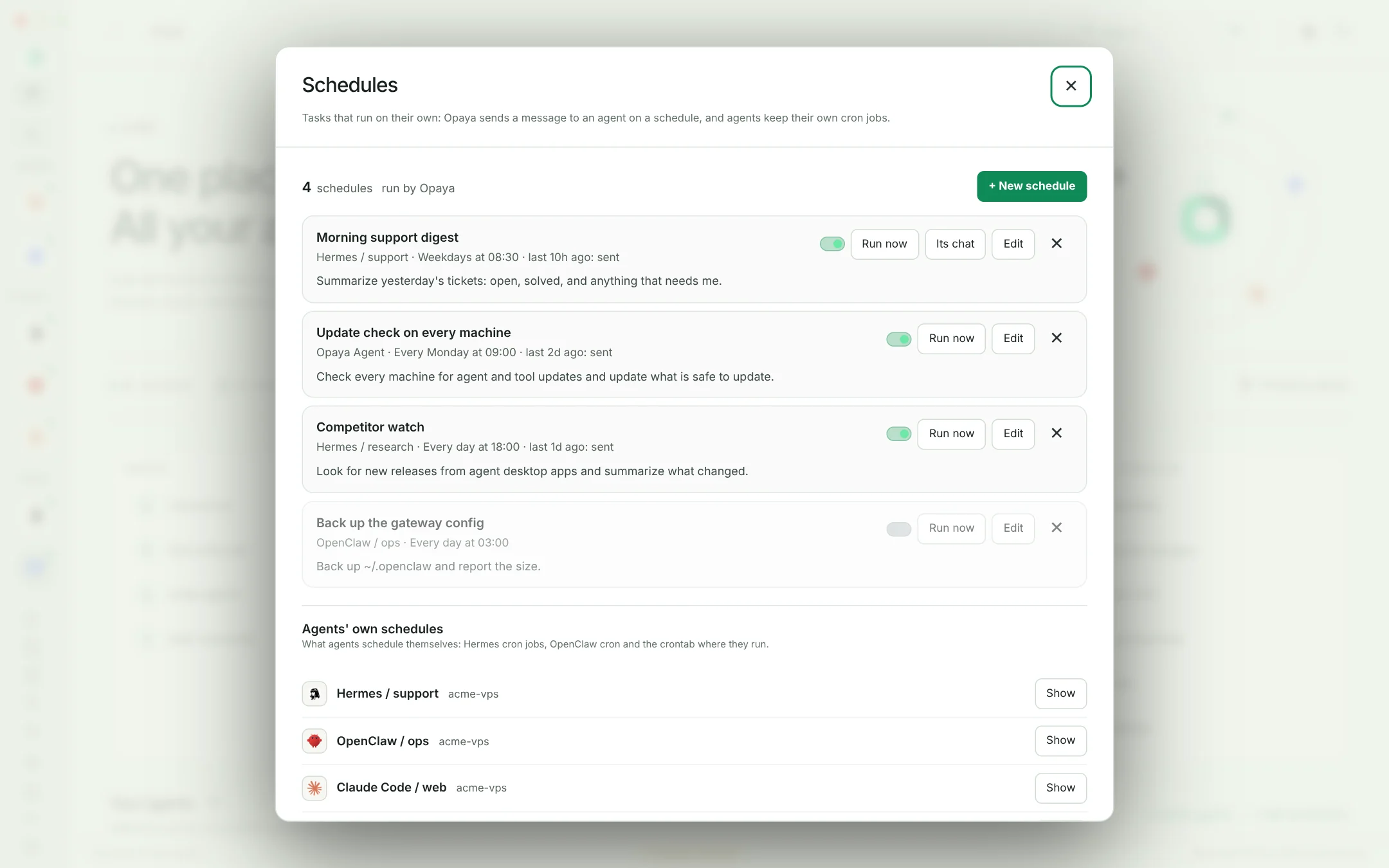 OPAYA Schedules with a weekday support digest for a client agent and a weekly update check