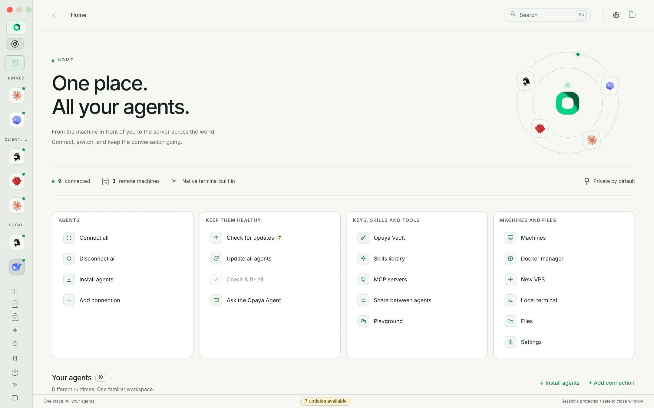OPAYA Home with agents grouped for a client in the icons-only sidebar and quick actions for the whole fleet
